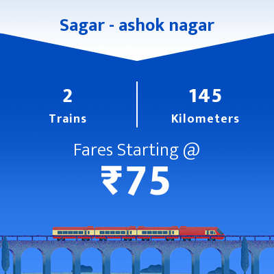 Sagar To ashok nagar Trains